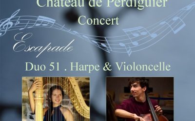 Escapade – Château de Perdiguier – Duo 51 – Zoé Buyck, harpe, Ulysse Bonneau, violoncelle. Vendredi 17 juillet, 19h.